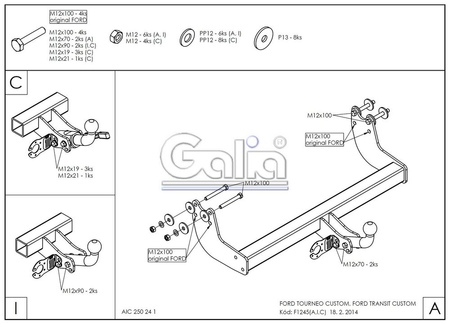 Фаркоп оцинкованный Galia для Ford Tourneo Custom (2012-) F124A